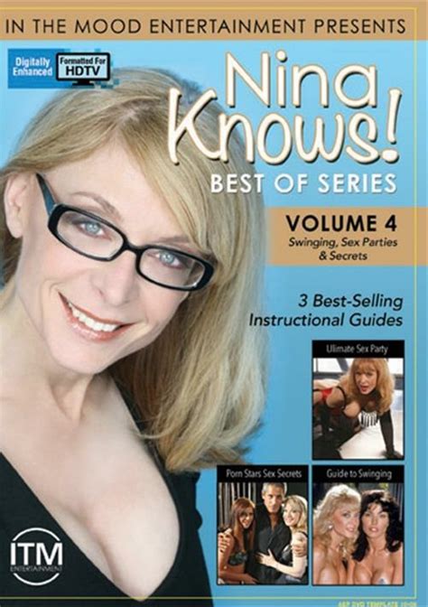 Nina Knows Best Of Series Vol 4 Swinging Sex Parties And Secrets