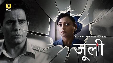Julie Hindi Web Series All Seasons Episodes And Cast