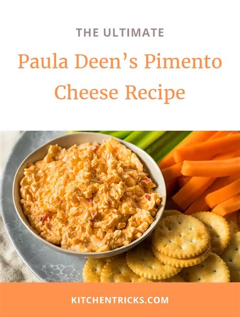 Paula Deens Pimento Cheese Recipe Kitchen Tricks
