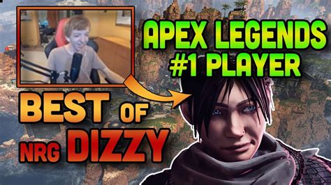 Best Of Nrg Dizzy 1 Apex Legends Player Insane Highlights Apex