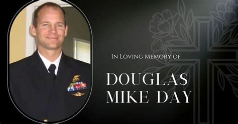 Douglas Mike Day Cause Of Dea†h How Did The Us Navy Seal Die Navy