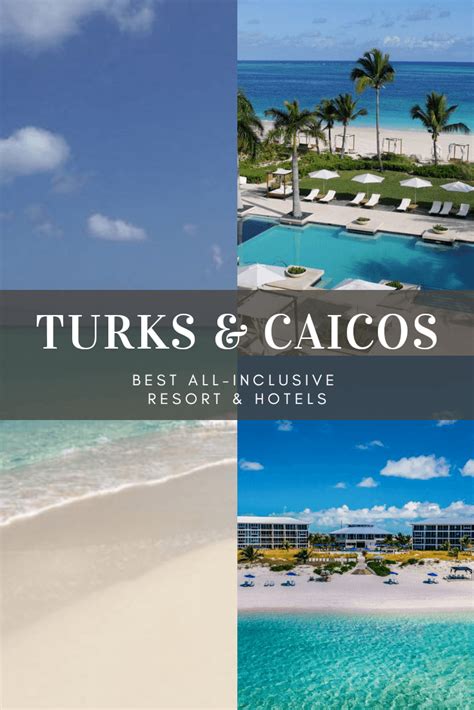 List Of Best All Inclusive Resort And Hotel In Turks And Caicos Artofit