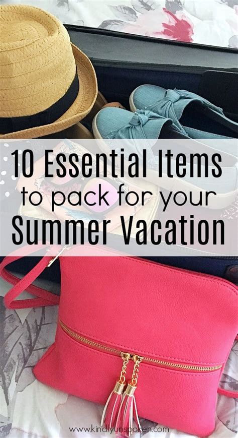 10 Essential Items To Pack For Your Summer Vacation