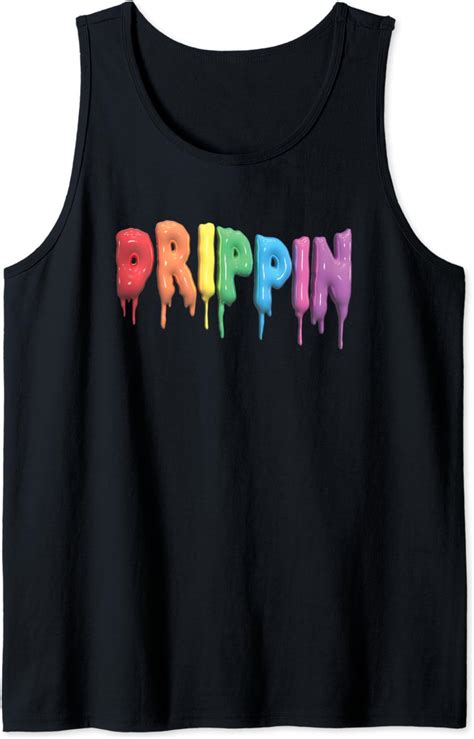 Drippin Paint Rainbow Dripping Sauce Swag Drip Hip Hop Tank
