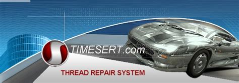 Java script must be enabled to view www.timesert.com , please enable javascript or proxy detected. ++ TIME-SERT Official Threaded inserts for stripped ...