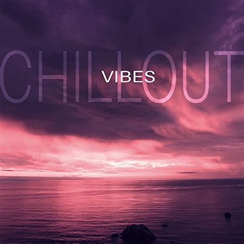 Chillout Vibes Beach Lounge Ibiza Dance Party Sex Music Summer