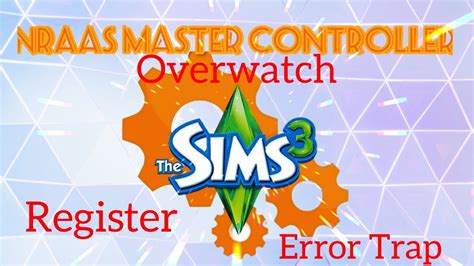 Sims 3 New To Mods A Place To Start Nrass Master Controller