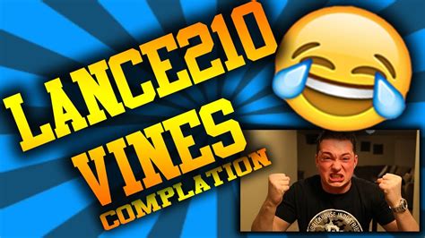 Best Lance210s Vines W Titles Youtube