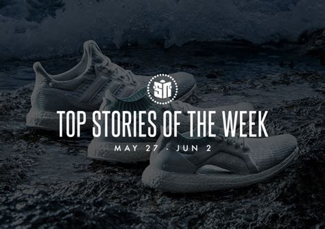 Top Stories Of The Week May 27 June 2