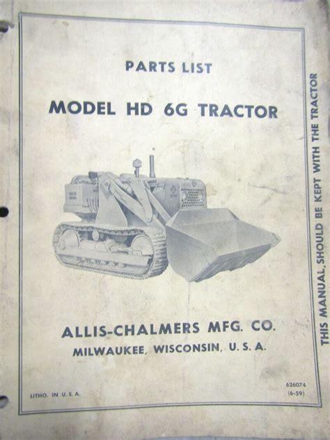 Allis Chalmers Model Hd6g Tractor Parts List Used Equipment Manuals
