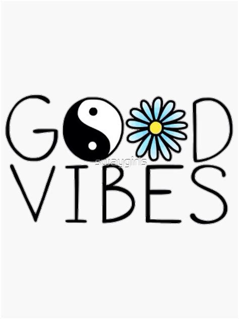 Good Vibes Sticker By Swaygirls Redbubble