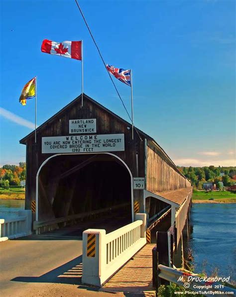 Worlds Longest Covered Bridge Hartland New Brunswick C Flickr