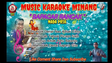 Lagu Dendang Minang Karaoke Bapacar Rancak Musik Dan Lirik No