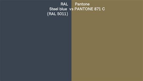 Ral Steel Blue Ral 5011 Vs Pantone 871 C Side By Side Comparison