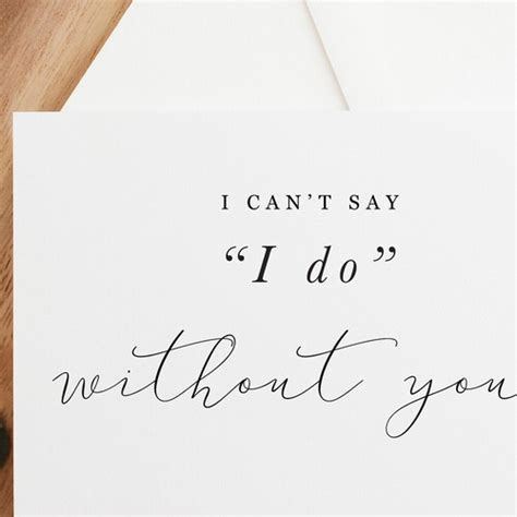 I Cant Say I Do Without You Bridesmaid Card Maid Of Etsy