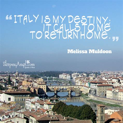 Italy Quotes 80 Quotes About Italy To Inspire You To Embark On An