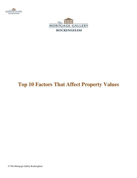 Top 10 Factors That Affect Property Values