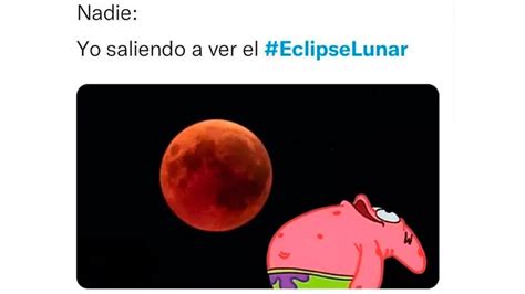 Los Memes Que Dejó El Eclipse Lunar Diario Panorama