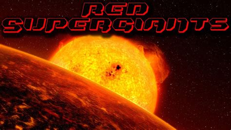 Red Supergiant Stars Youtube