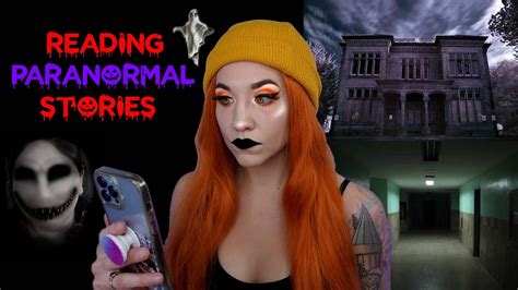 Reading Terrifying Paranormal Stories Reddit Scary Stories Youtube