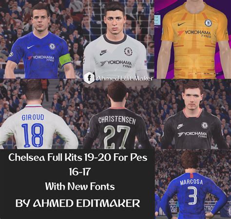 Pes 2017 Chelsea Full Kits 19 20 With New Fonts By Ahmededitmaker