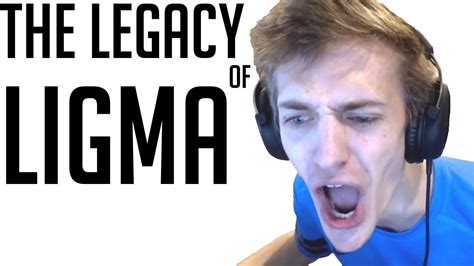 The Legacy Of Ligma Youtube