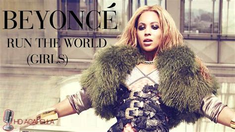 Beyonce Run The World Girls Almost Studio Acapella Download Hd