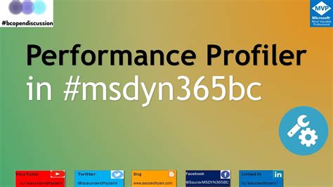 Performance Profiler In Msdyn365bc Youtube