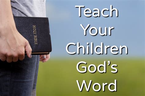 Teach Your Children Gods Word Character Concepts Blog