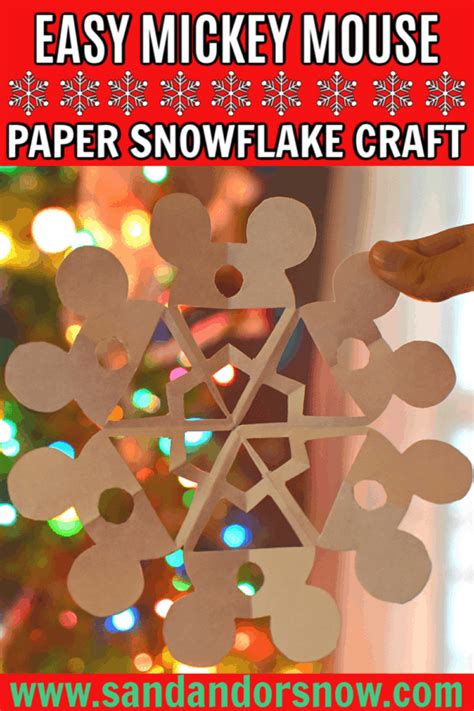 Disney Mickey Mouse Paper Snowflake Craft Tutorial Sand And Snow