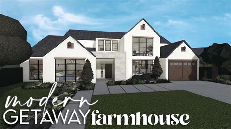 Bloxburg Modern Getaway Farmhouse K House Build YouTube