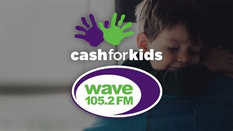 Wave 105 Cash For Kids Childrens Charity South Coast Wave 105