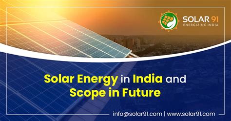 Present Scenario Of Solar Energy In India And Scope In Future Solar91
