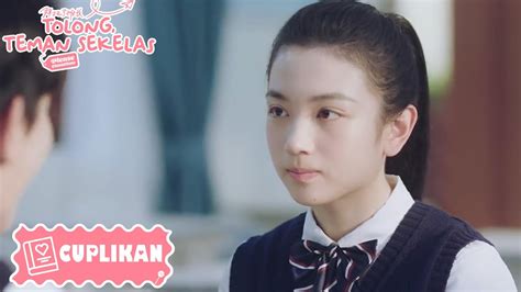 Please Classmate Cuplikan Ep15 Melampaui Nilai Zeyu 拜托了班长 Wetv