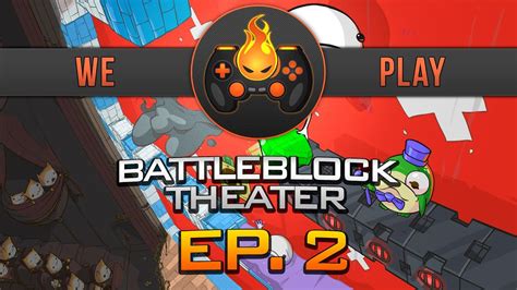 We Play Battleblock Theater Ep Youtube