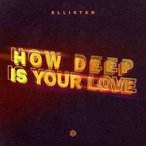 Ellister How Deep Is Your Love Extended Mix Download Free