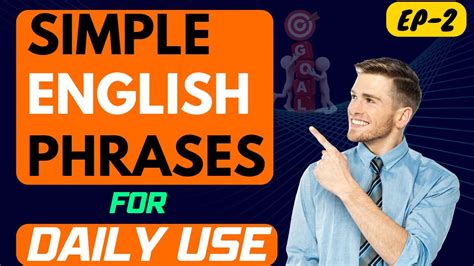 49 Daily Use English Sentences Ep2 Everyday Use Simple Spoken English Phrases Youtube