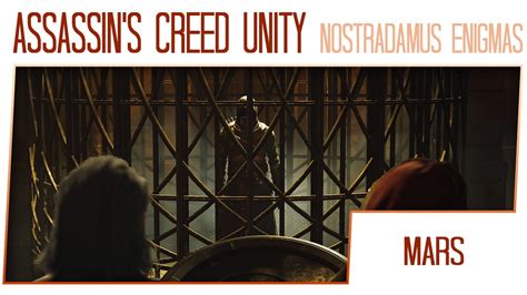 Assassin S Creed Unity Nostradamus Enigmas Side Missions Mars Astri
