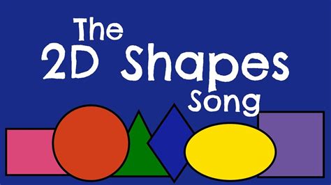 The 2d Shapes Song Youtube