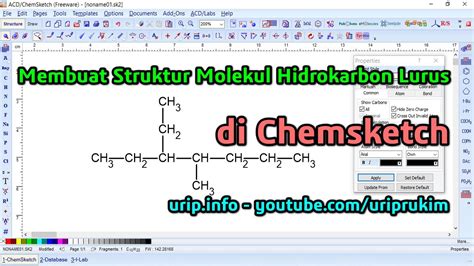 Membuat Struktur Molekul Hidrokarbon Rantai Lurus Dan Rapi Di