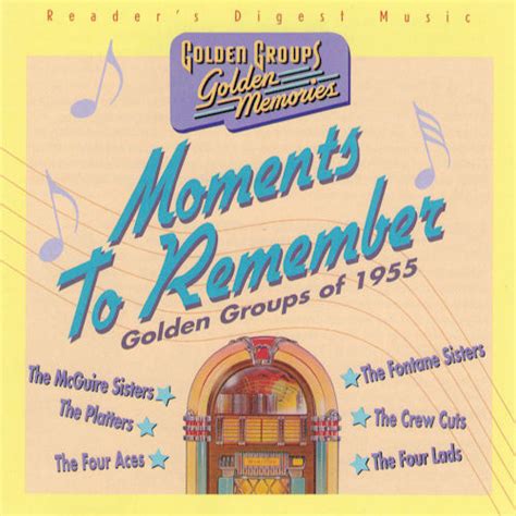 Moments To Remember Golden Groups Of 1955 2000 Cd Discogs