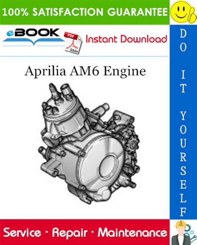 Aprilia Am6 Engine Service Repair Manual Pdf Download