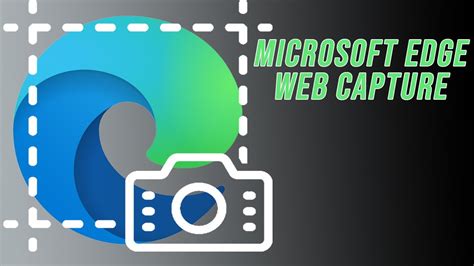 Download Microsoft Edge Web Capture Screenshot Feature