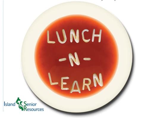 New Lunch And Learn Series Every Tuesday At Bayview Island Senior