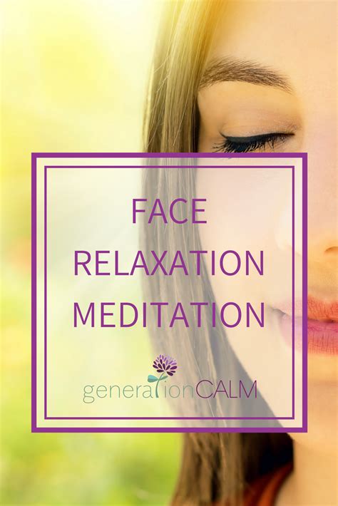 Relax Facial Muscles To Relax Your Mind Face Muscles Relaxing Facial Learning To Relax