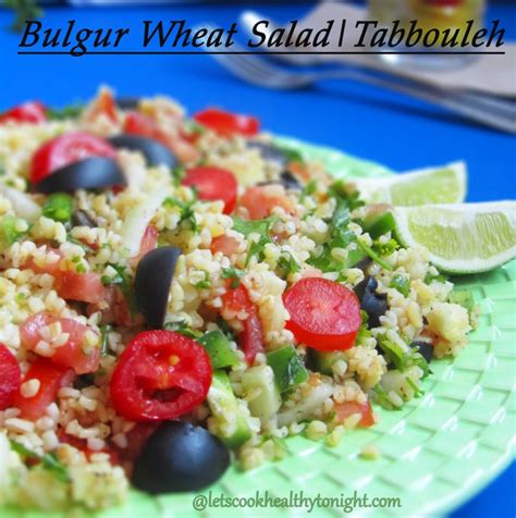Bulgur Wheat Salad Tabbouleh Leafy Life Wellness