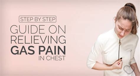 Step By Step Guide On Relieving Gas Pain In Chest Il