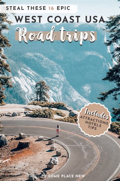19 Epic West Coast Usa Road Trip Ideas And Itineraries Tosomeplacenew