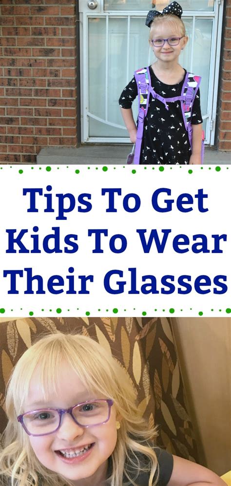 Tips To Get Kids To Wear Their Glasses Building Our Story