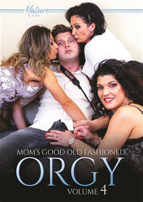Moms Good Old Fashioned Orgy Vol 4 Streaming Video At Freeones Store